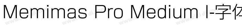 Memimas Pro Medium l字体转换